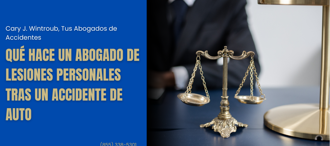 QuΓ© hace un abogado de lesiones personales tras un accidente de auto