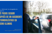 Qué pasos seguir después de un accidente automovilístico en Cicero Illinois