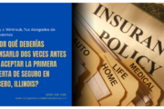¿Por qué deberías pensarlo dos veces antes de aceptar la primera oferta de seguro en Cicero, Illinois?